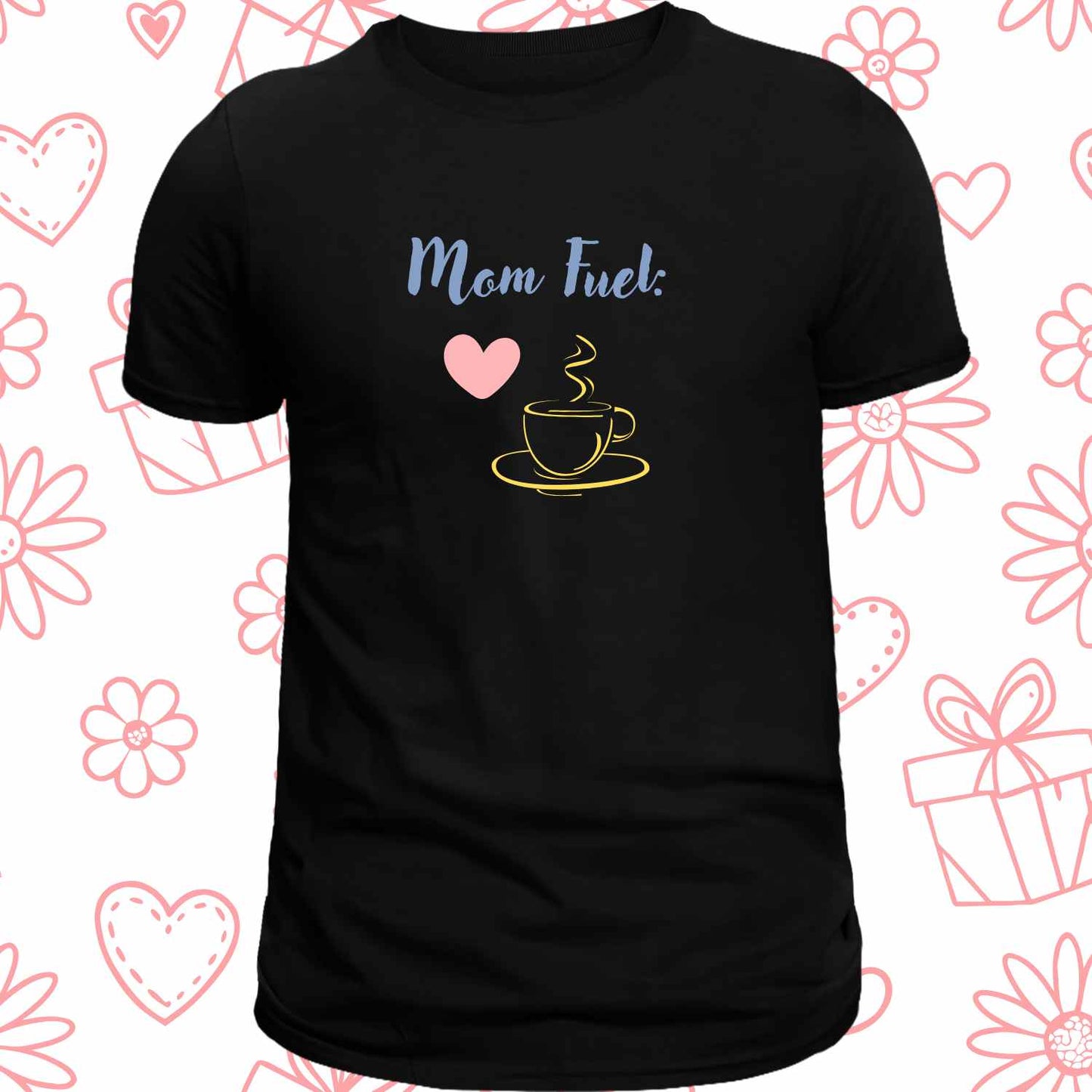 Mother's Day T-shirts